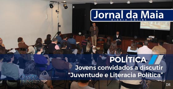 Elevada taxa de abstenção ao voto e desinteresse dos jovens pela política foram alguns dos temas debatidos no Fórum Jovem Maia.