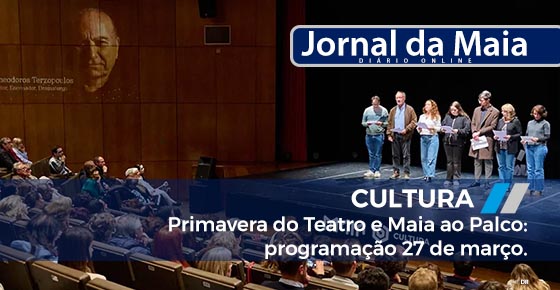_2026_03_10 MAIA AO PALCO 27Março